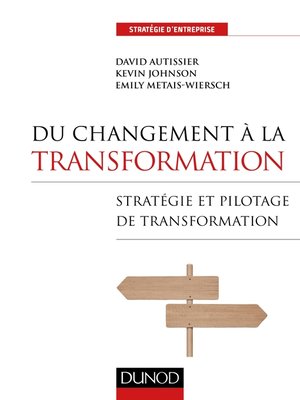 cover image of Du changement à la transformation